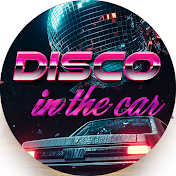 Disco In The Car