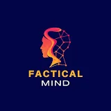 Factical Mind