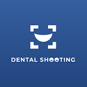 Dental Shooting