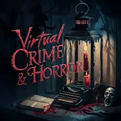 Virtual Crime & Horror