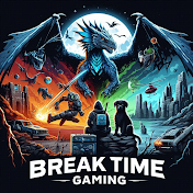 Break Time Gaming