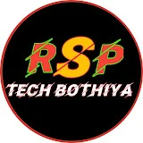 RSP TECH BOTHIYA