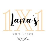 Lanas 1x1 zum Leben