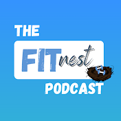 The Fitnest Podcast