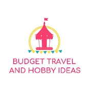 Budget Travel and Hobby Ideas
