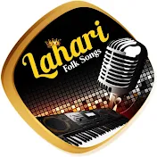 LAHARI FOLK SONGS