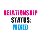 Relationship Status: Mixed - İlişki Durumu Karışık