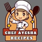 Chef Ayesha Recipes
