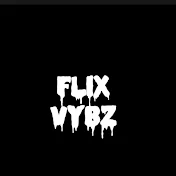 Flix Vybz
