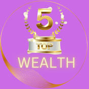 top 5 wealth