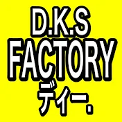 D.K.S FACTORY