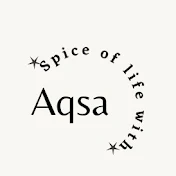 Spice of life with aqsa