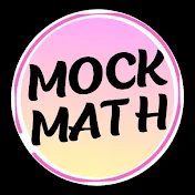 Mock Math