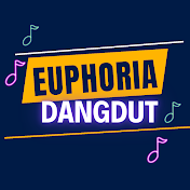 EUPHORIA DANGDUT