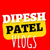 Dipesh Patel Vlogs