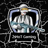 2sHoT GAMING