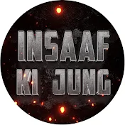 Insaaf Ki Jung