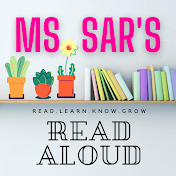 Ms. Sar's Read Aloud