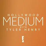 Hollywood Medium with Tyler Henry