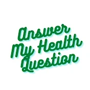 Answer My Health Question