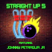 Straight Up 5 With Johnny Petraglia Jr