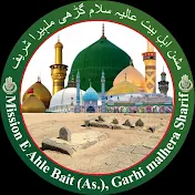 MISSION E AHLEBAIT a.s GARHI MALHERA SHARIF