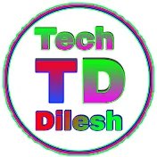 Tech Dilesh