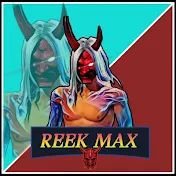 REEK MAX