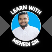 Learn With Mehedi Sir
