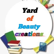 Yard of Beauty Creations