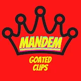 Mandem Goated Clips