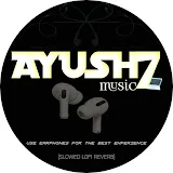 AYUSH7 MUSIC