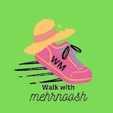 walk with mehrnoosh