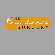 The Teacher's Surgery