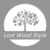 Lost Wood Style