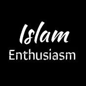 Islam Enthusiasm