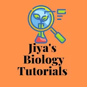 Jiya's Biology Tutorials