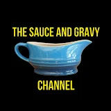 The Sauce and Gravy Channel