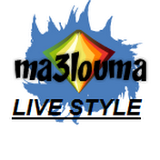 Ma3louma Live Style