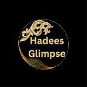 Hadees Glimpse