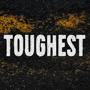 Toughest