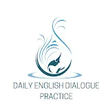 Daily English Dialogue Practice