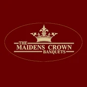 The Maidens Crown Banquets