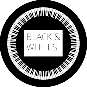Black & Whites