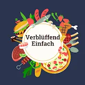 Verblüffend Einfach und lecker