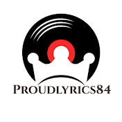 ProudLyrics84