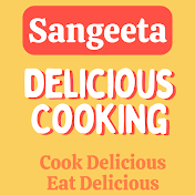 Sangeeta's Delicious Cooking