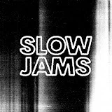 Slow Jams