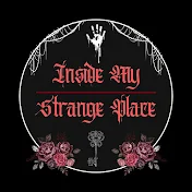 Inside My Strange Place