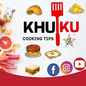 KHUKU Cooking Tips